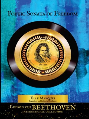 cover image of Ludwig van Beethoven — Poetic Sonata of Freedom